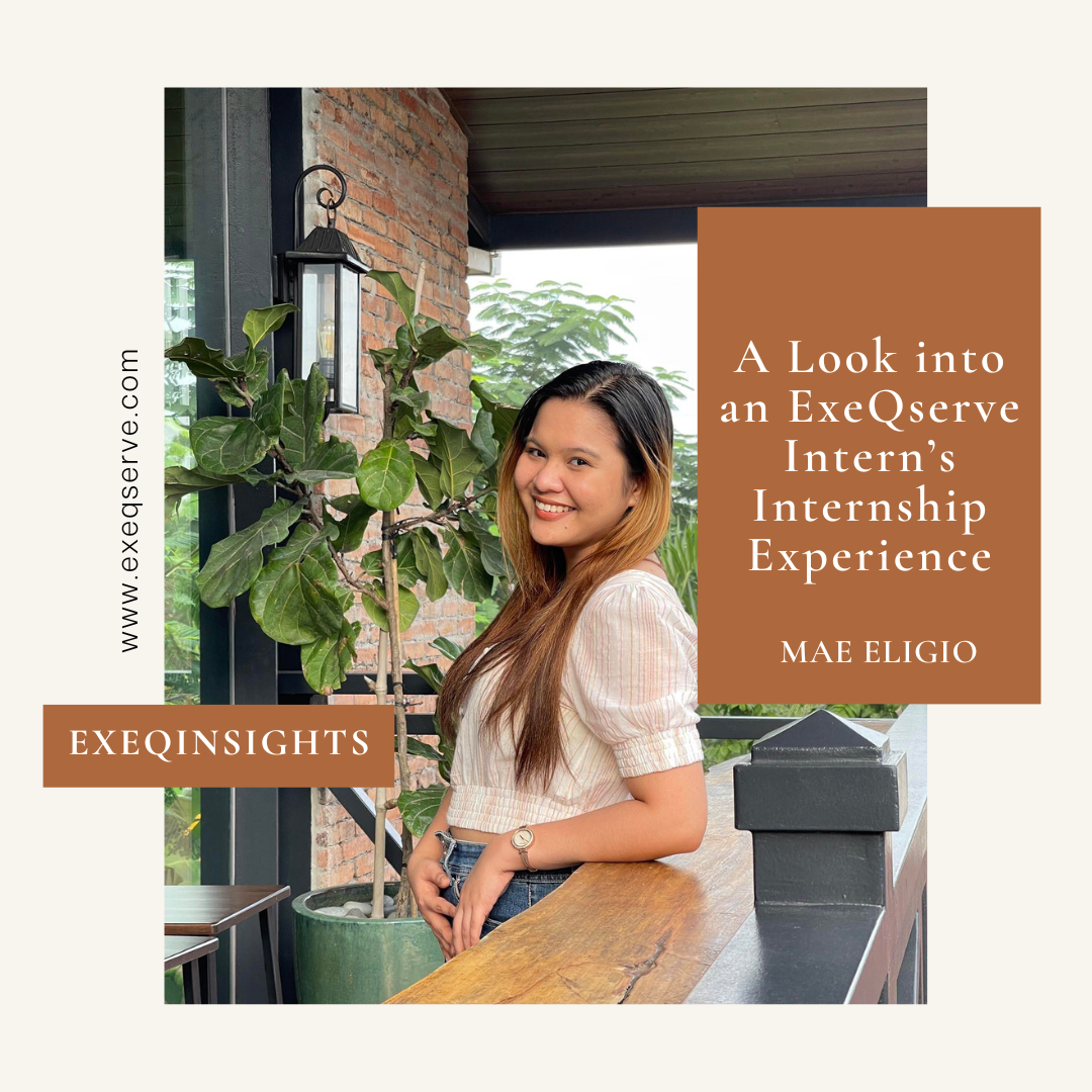 A Look into an ExeQserve Intern’s Internship Experience