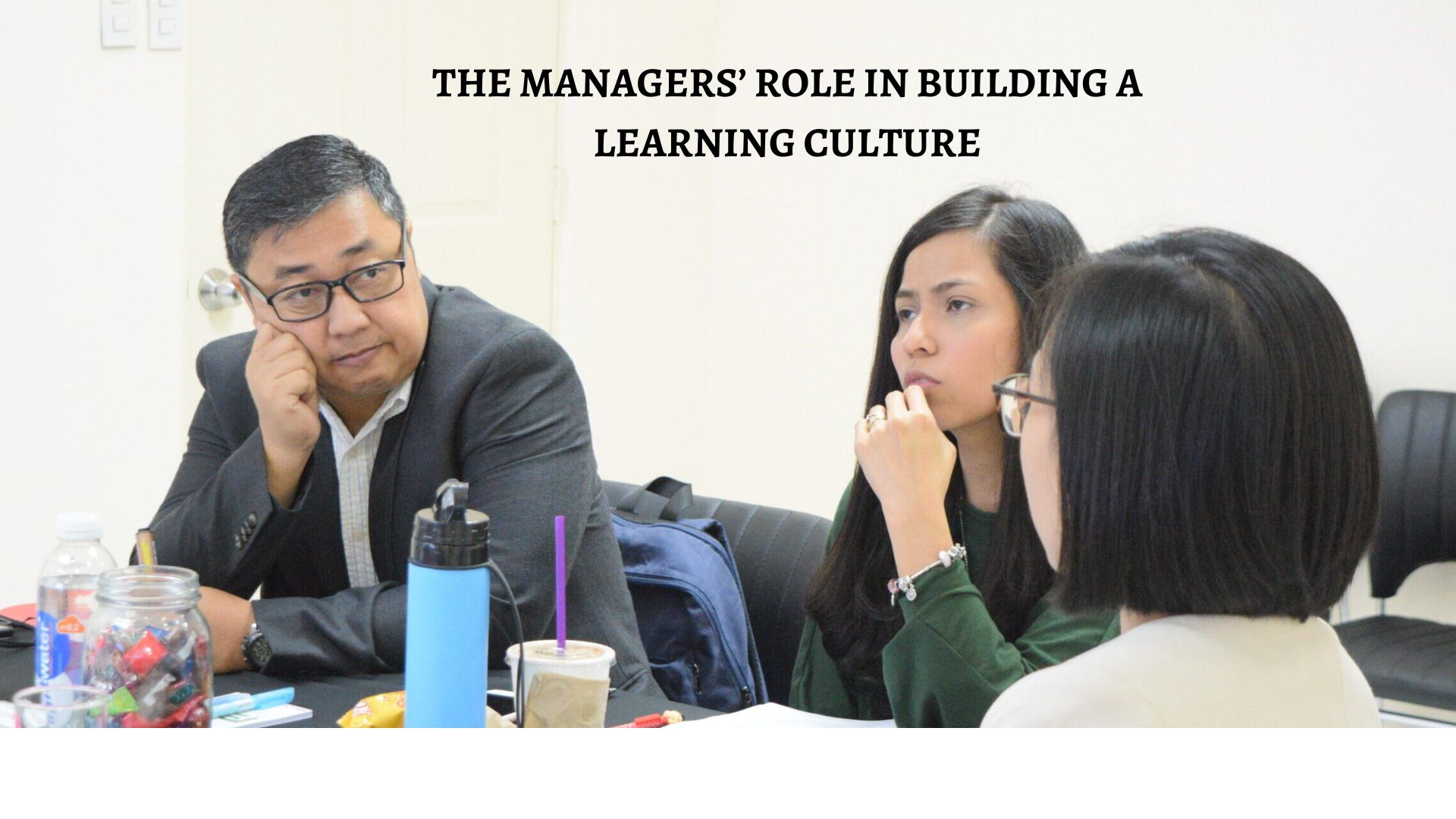 The Managers' Role in Building a Learning Culture