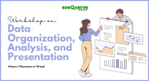 Workshop on Data Organization, Analysis, and Presentation