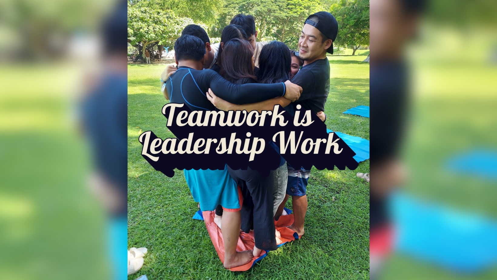 Teamwork is Leadership Work