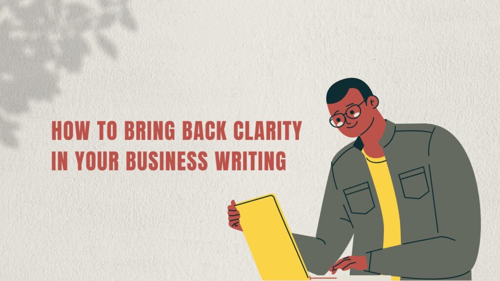 Illustration of a professional writing on a laptop, representing clarity in business writing