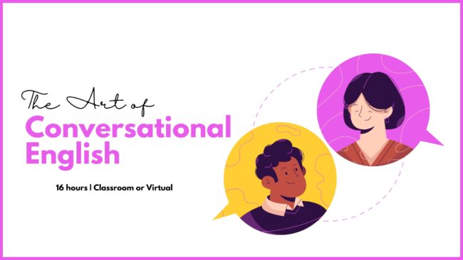 Illustration of two people in conversation with the text 'The Art of Conversational English – 16 hours | Classroom or Virtual