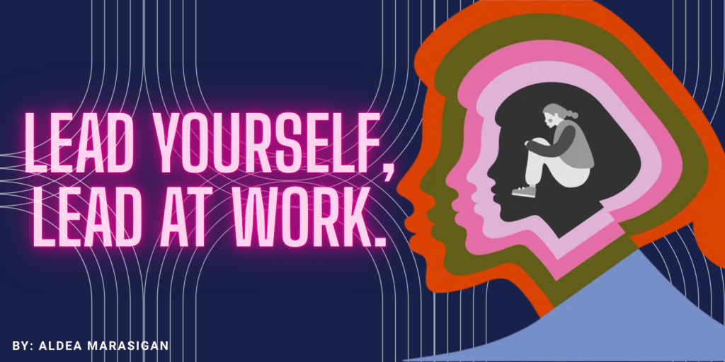 Lead Yourself, Lead At Work.